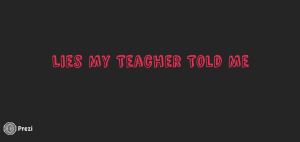 lies-my-teacher-prezi-cover
